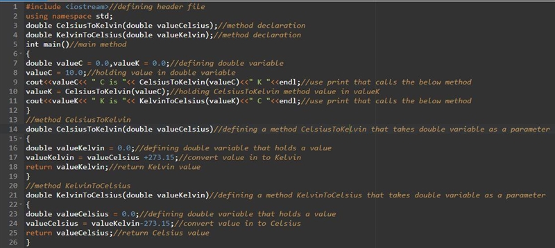 Using the CelsiusTokelvin function as a guide, create a new function, changing the-example-1