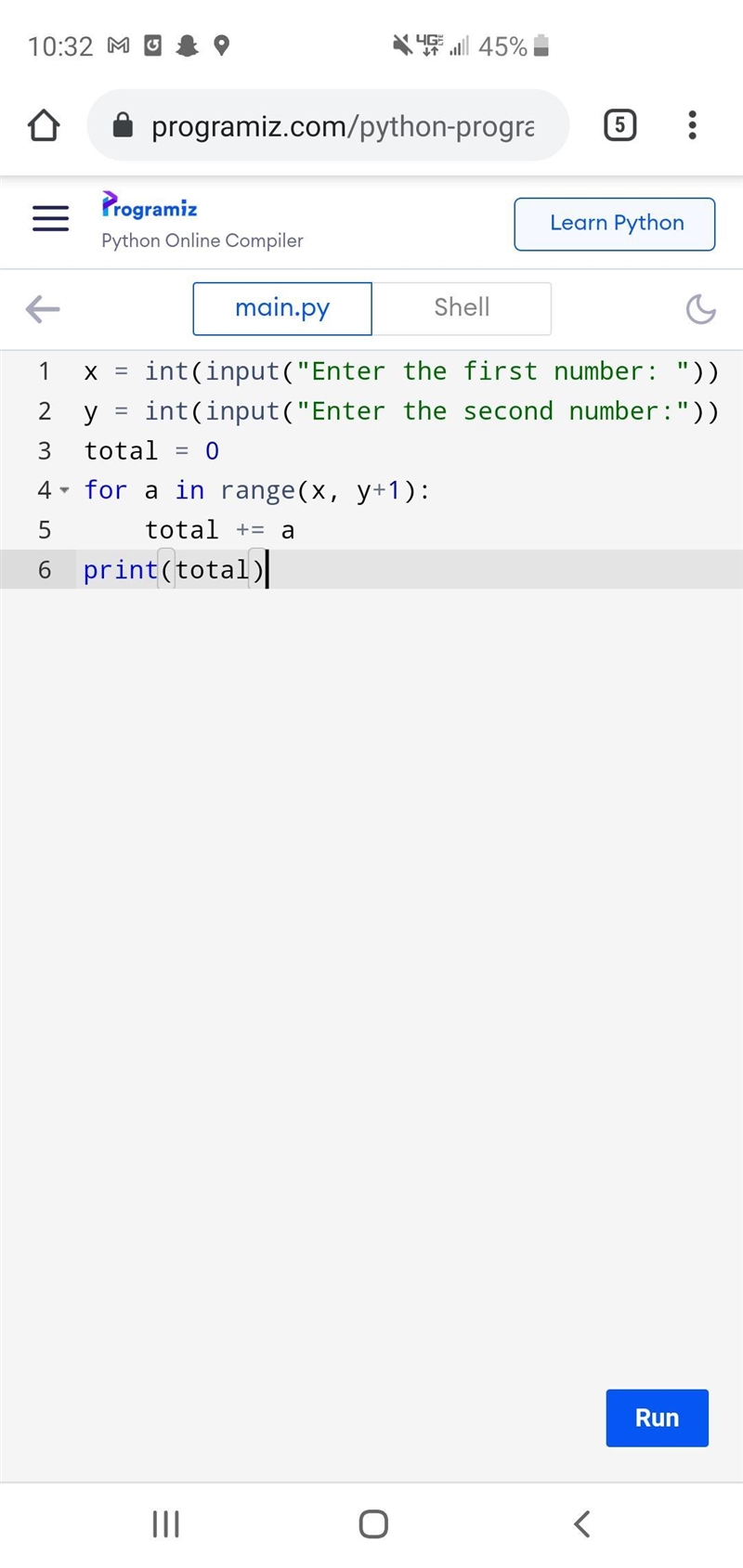 Write a python program that asks the user for two numbers. Using a for loop, add all-example-1