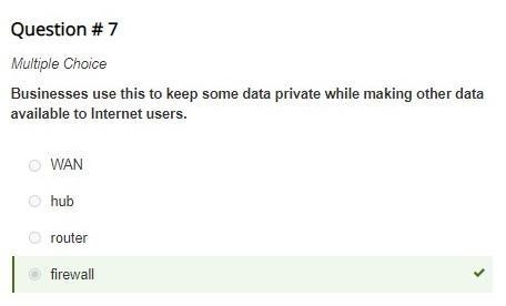 Question #7 Multiple Choice Businesses use this to keep some data private while making-example-1