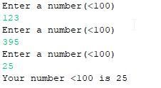 a do-while loop that continues to prompt a user to enter a number less than 100, until-example-1