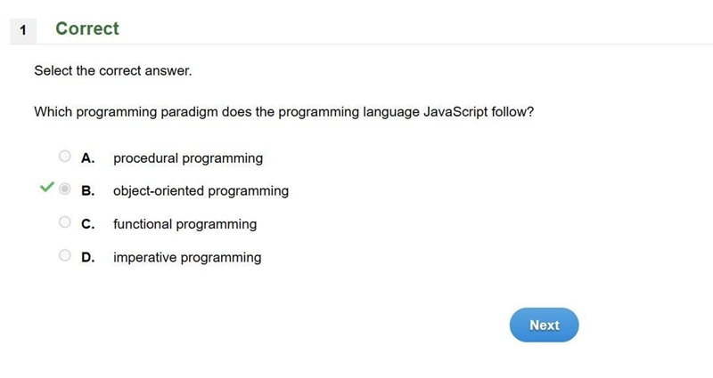 Which programming paradigm does the programming language JavaScript follow? A. procedural-example-1