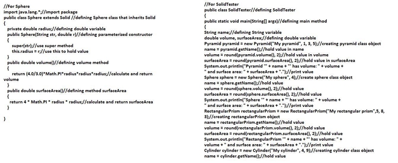 Given the Solid class, extend it with: Pyramid Cylinder RectangularPrism Sphere Make-example-3