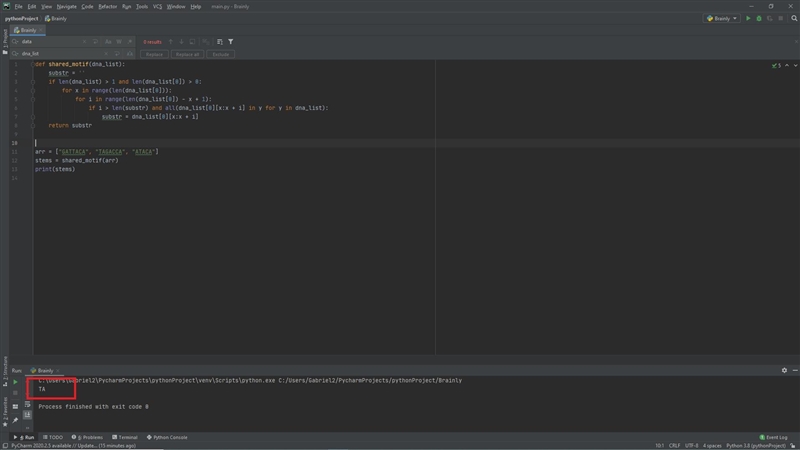 Def shared_motif(dna_list): This function takes in a list of DNA strings and returns-example-1