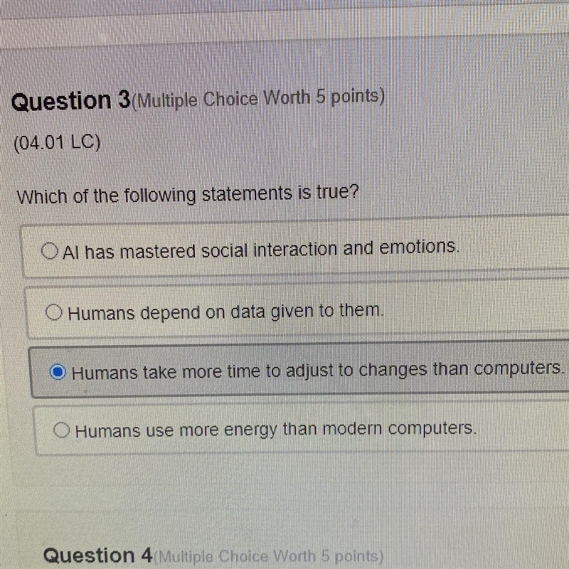 Question 3(Multiple Choice Worth 5 points) (04.01 LC) Which of the following statements-example-1