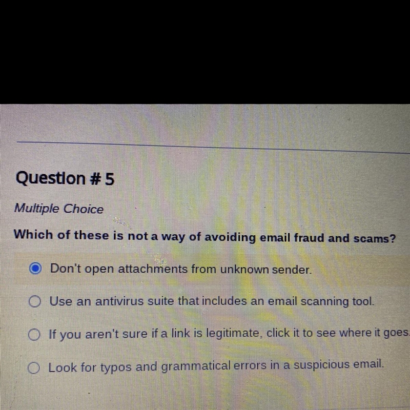 Which of these is not a way of avoiding email fraud and scam?-example-1