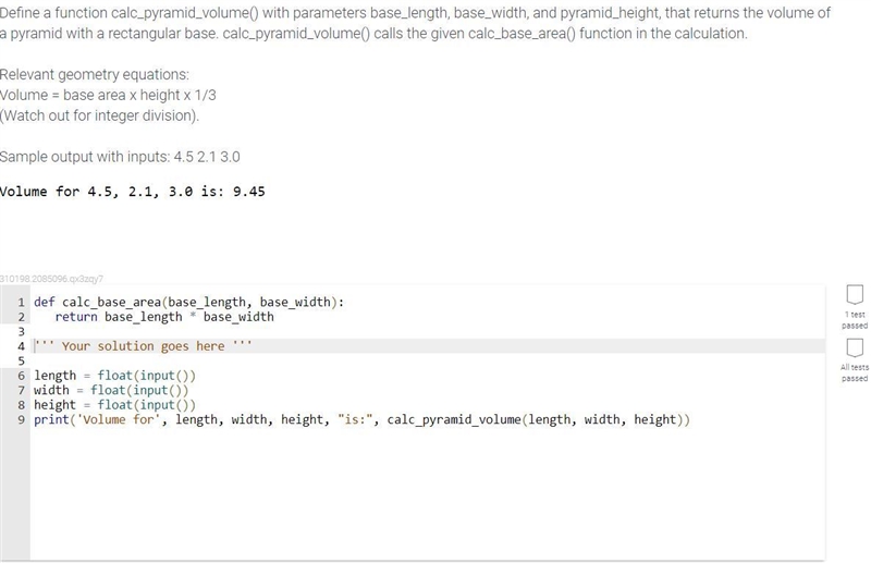 PYTHON: Define a function calc_pyramid_volume() with parameters base_length, base-example-1