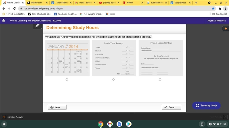 What should Anthony use to determine his available study hours for an upcoming project-example-1