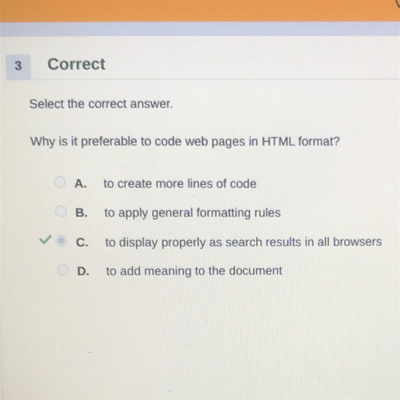 Why is it preferable to code web pages in HTML format? a. to create more lines of-example-1