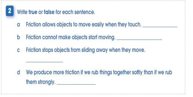 True and false the topic is friction-example-1