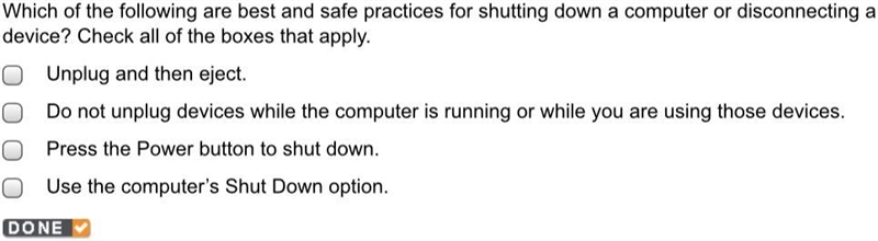 Which of the following are best and safe practices for shutting down a computer or-example-1