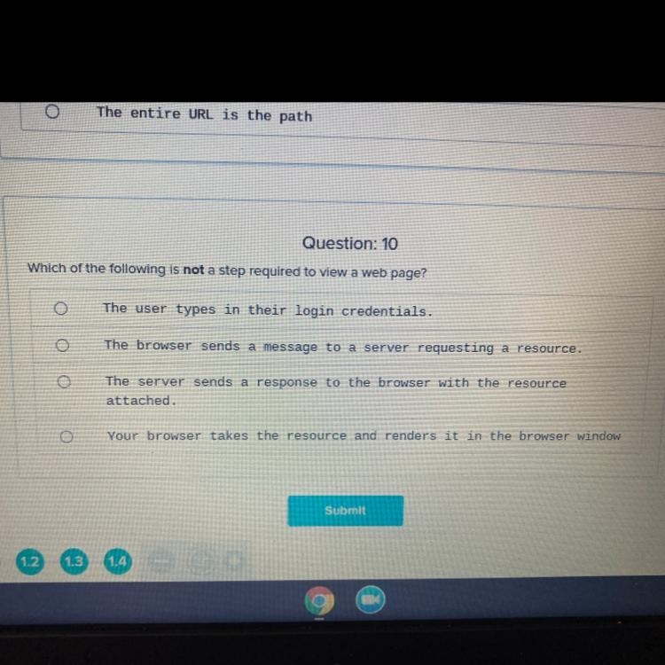 Pls help!! which of the following is not a step required to view a web page?-example-1