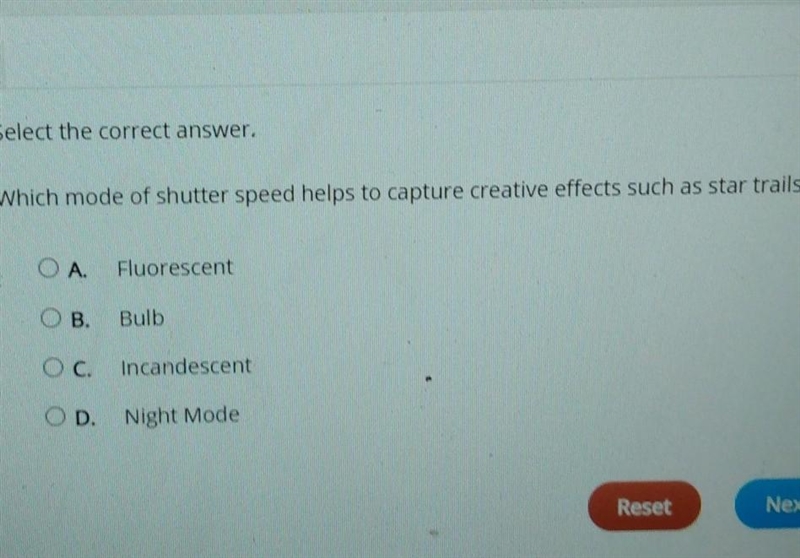 UDAL Pretest: Using Digital Cameras 15 Select the correct answer. Which mode of shutter-example-1