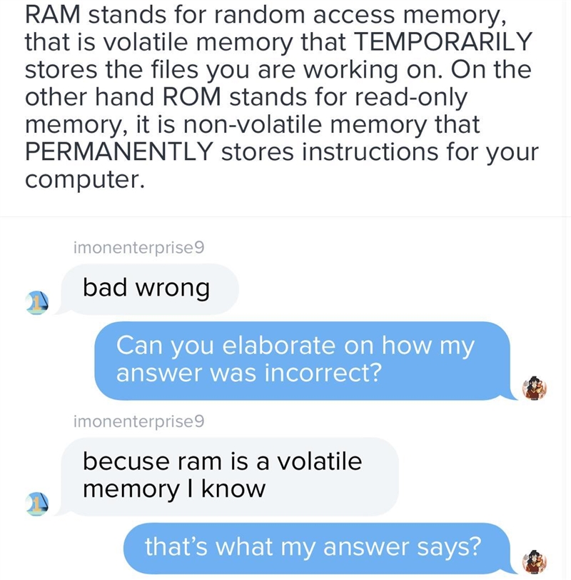 Does my answer differentiate between RAM and ROM. Sorry I need to be petty for this-example-1