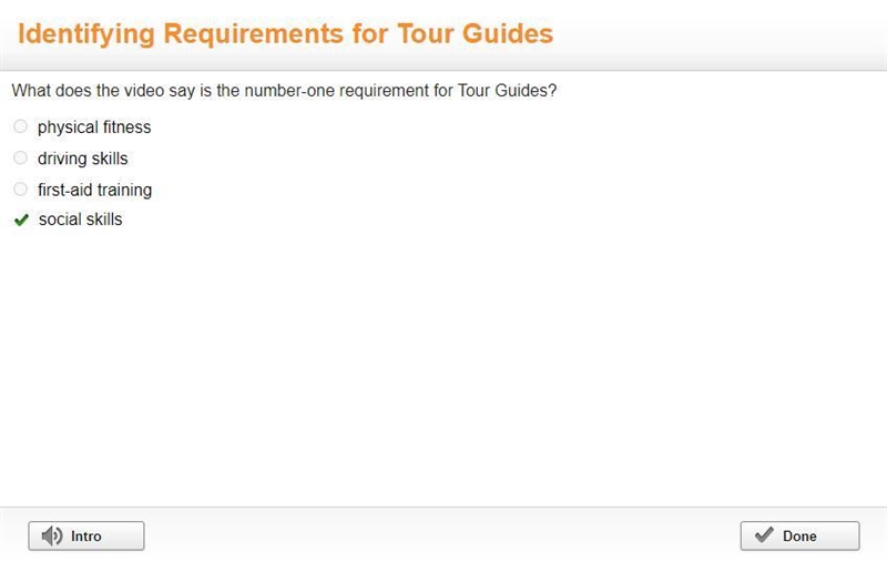 What does the video say is the number-one requirement for Tour Guides? physical fitness-example-1