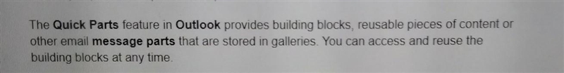 Why are Quick Parts useful in an Outlook message? Spreadsheet data sources can be-example-1