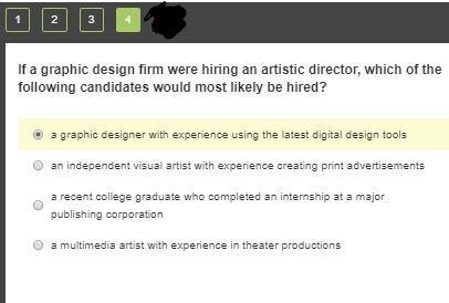 If a graphic design firm were hiring an artistic director, which of the following-example-1