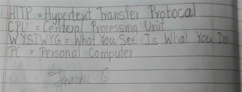 What is the full meaning of the following word,1. HTTP,2. CPU,3. WYSIWYG and 4. PC-example-1