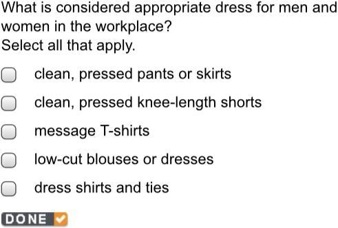 What is considered appropriate dress for men and women in the workplace? Select all-example-1