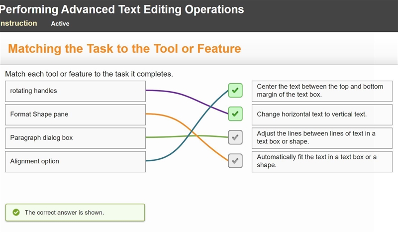 Match each tool or feature to the task it completes.-example-1