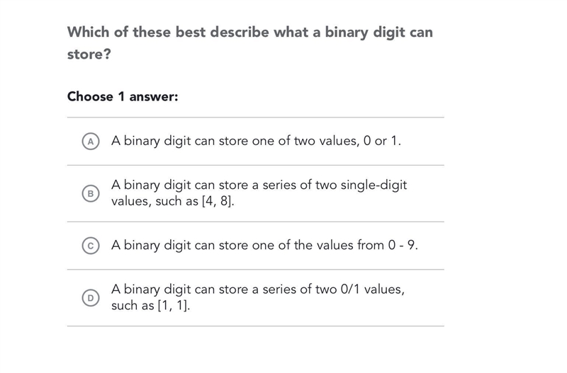 Which Of these best describes what a binary digit can store?-example-1