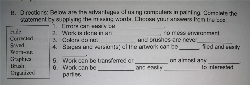 1.erros can easily be ____ 2.work is done in an ____ no mess environment 3.colors-example-1