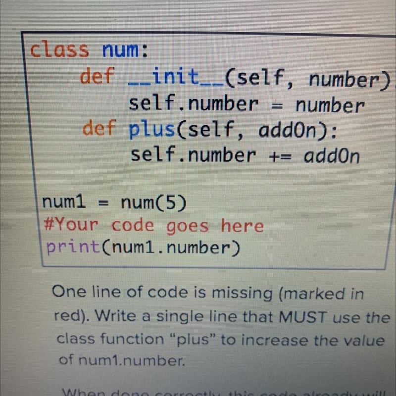 One line of code is missing (marked in red). Write a single line that MUST use the-example-1