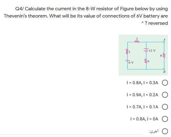 Calculate the current in the 8-W resistor of Figure below by using Thevenin’s theorem-example-1