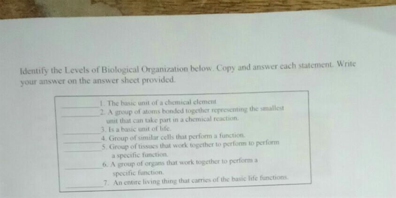 Identify the Levels of Biological Organization below. Copy and answer each statement-example-1