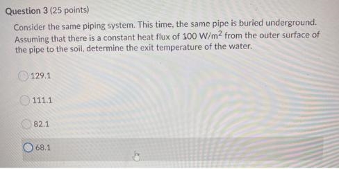 Consider the same piping system. this time, the same pipe is buried underground. assuming-example-2