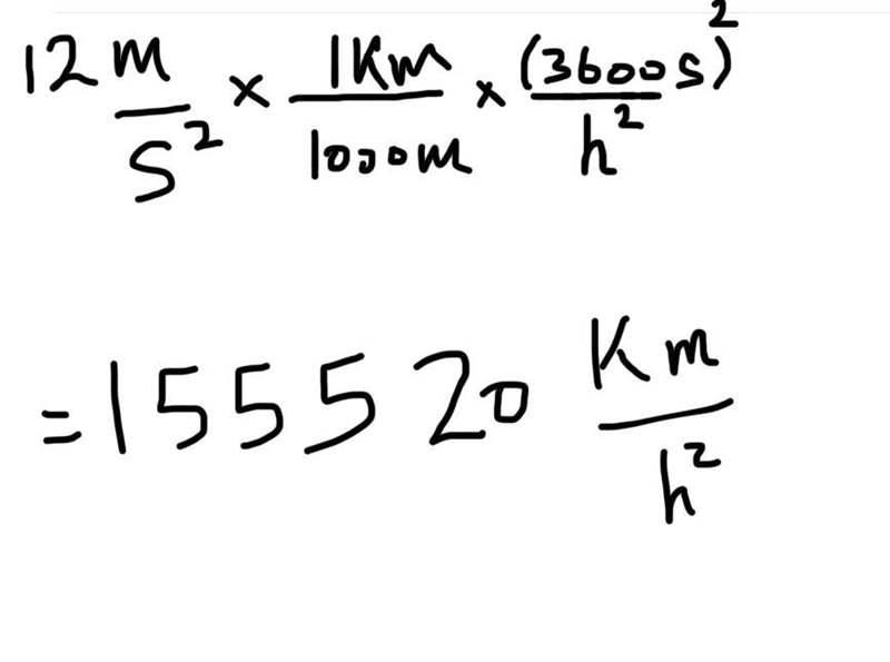 Convert an acceleration of 12m/s² to km/h²​-example-1