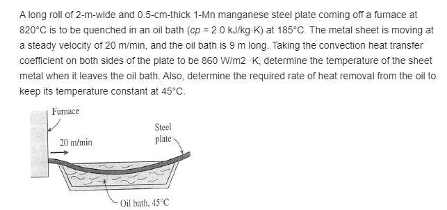 Taking the convection heat transfer coefficient on both sides of the plate to be 860 W-example-1