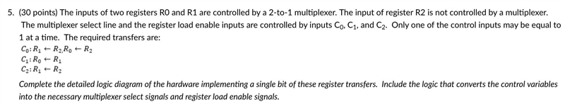 The inputs of two registers R0 and R1 are controlled by a 2-to-1 multiplexer. The-example-1