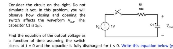 Find the equation of the output voltage as a function of time assuming the switch-example-1