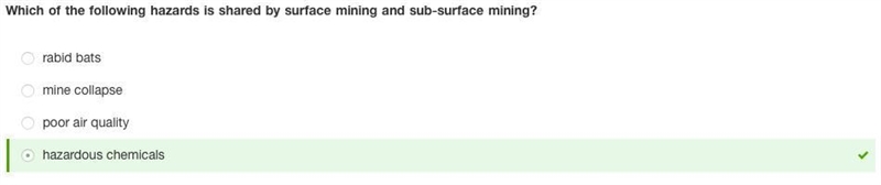 Which of the following hazards is shared by surface mining and sub-surface mining-example-1