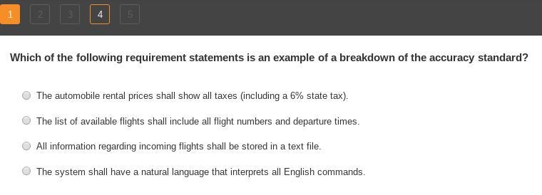 Which of the following requirement statements is an example of a breakdown of the-example-1