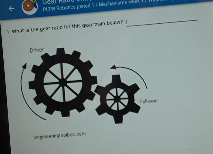 What is the gear ratio for this gear train below? ​-example-1