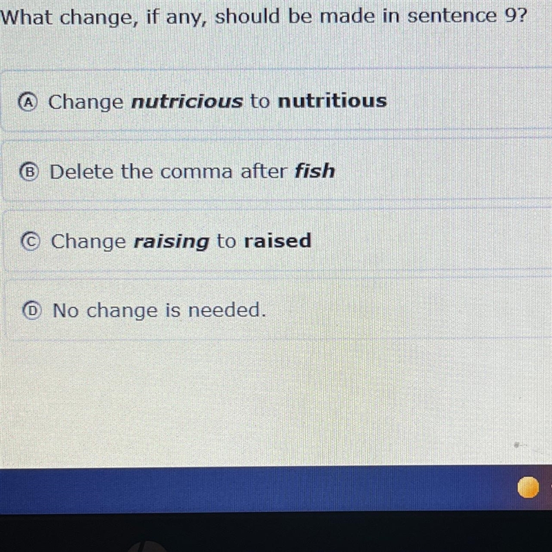 What change, if any, should be made in sentence 9? A Change nutricious to nutritious-example-1