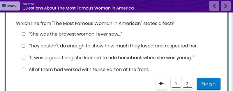 Which line from “The Most Famous Women in American” states a fact?-example-1