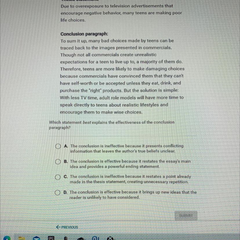 Conclusion paragraph: To sum it up, many bad choices made by teens can be traced back-example-1