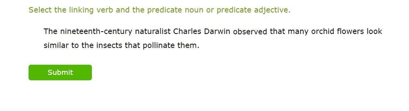 Select the linking verb and the predicate noun or predicate adjective.-example-1