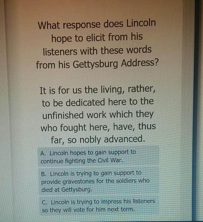 What response does Lincoln hope to elicit from his listeners with these words from-example-1