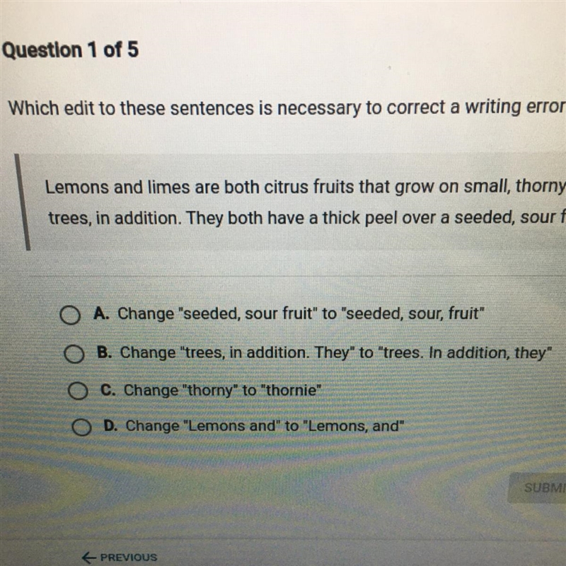 Which edit to these sentences is necessary to correct a writing error?-example-1