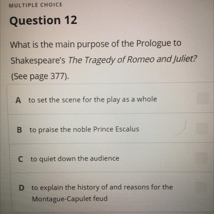 What is the main purpose of the Prologue to Shakespeare's The Tragedy of Romeo and-example-1