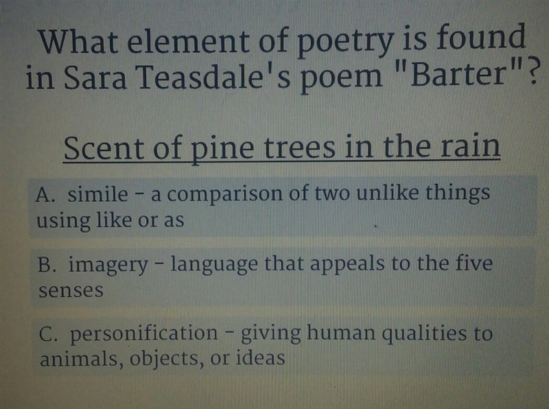 What element of poetry is found in Sara Teasdale's poem "Barter"? Scent-example-1