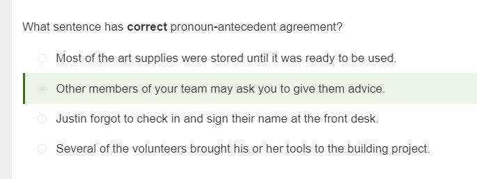 What sentence has correct pronoun-antecedent agreement? Justin forgot to check in-example-1