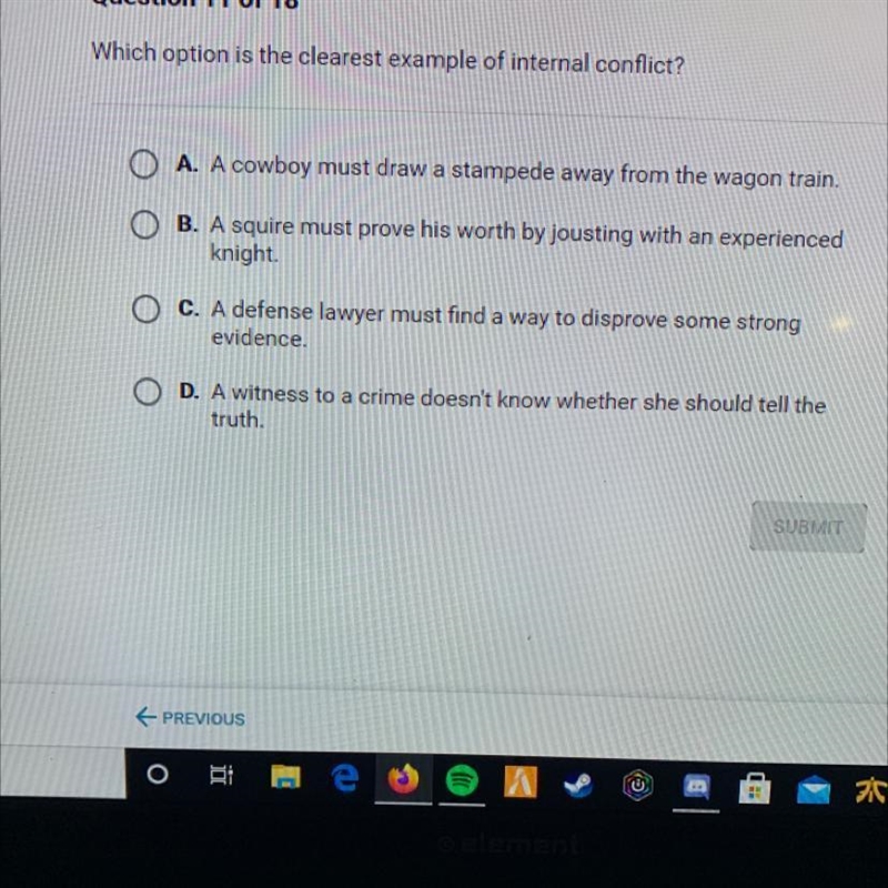 Which option is the clearest example of internal conflict?-example-1