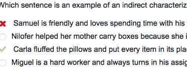 Which sentence is an example of an indirect characterization? Samuel is friendly and-example-1