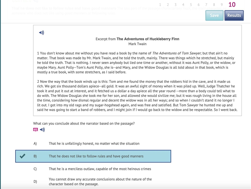 1) What can you conclude about the narrator based on the passage? A) That he is unfailingly-example-1