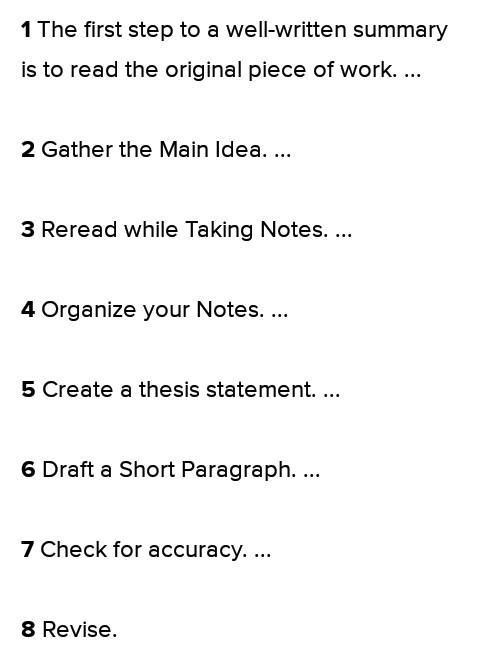 8. What is the third step in creating a summary? Take notes in your own words. Identify-example-1