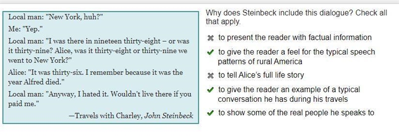 Why does Steinbeck include this dialogue? Check all that apply.-example-1